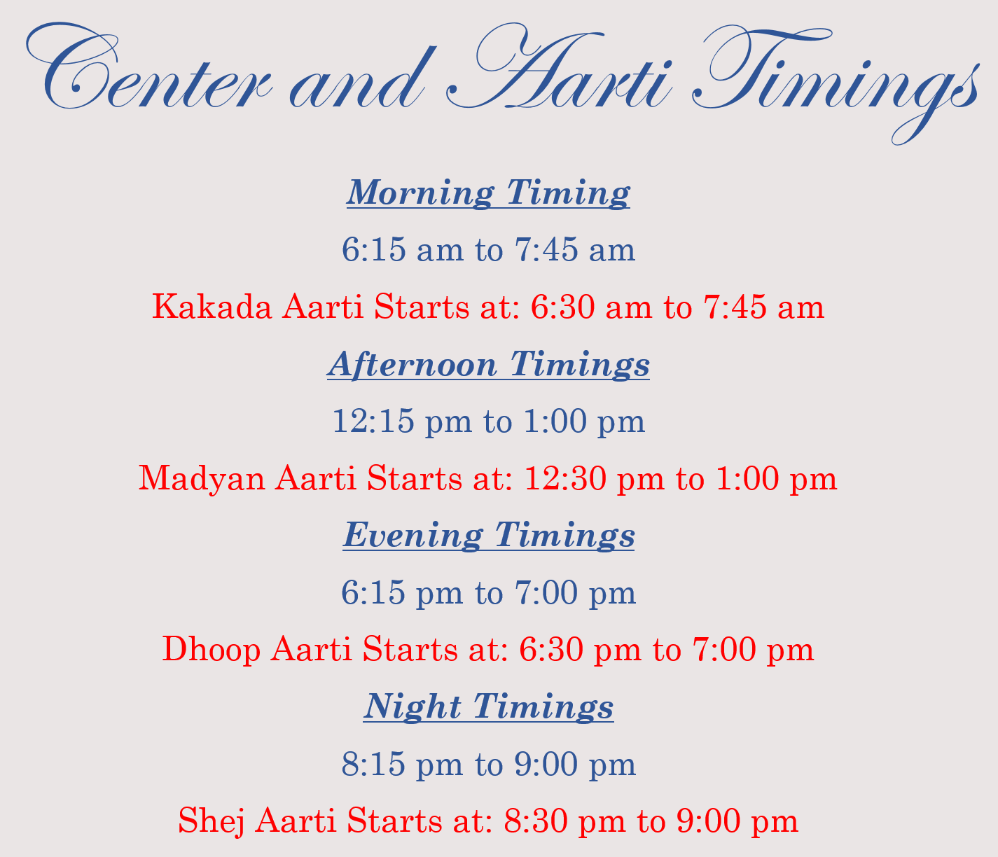 New Aarti Timings