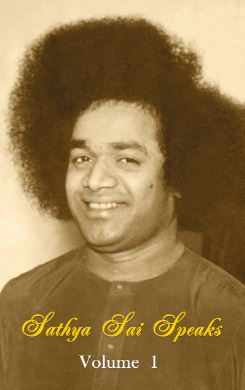 Sathya Sai Speaks Vol.1